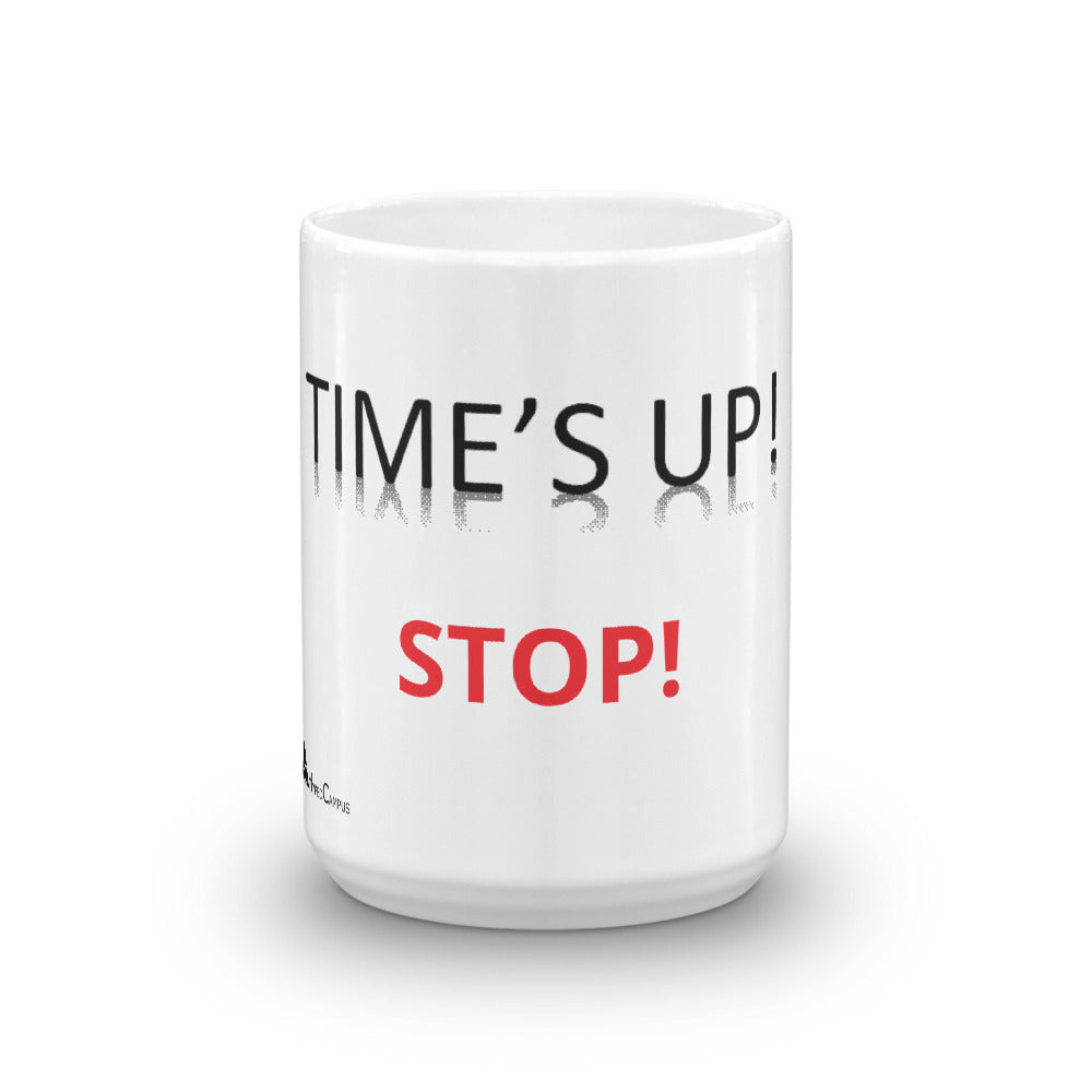 Time's Up Mug